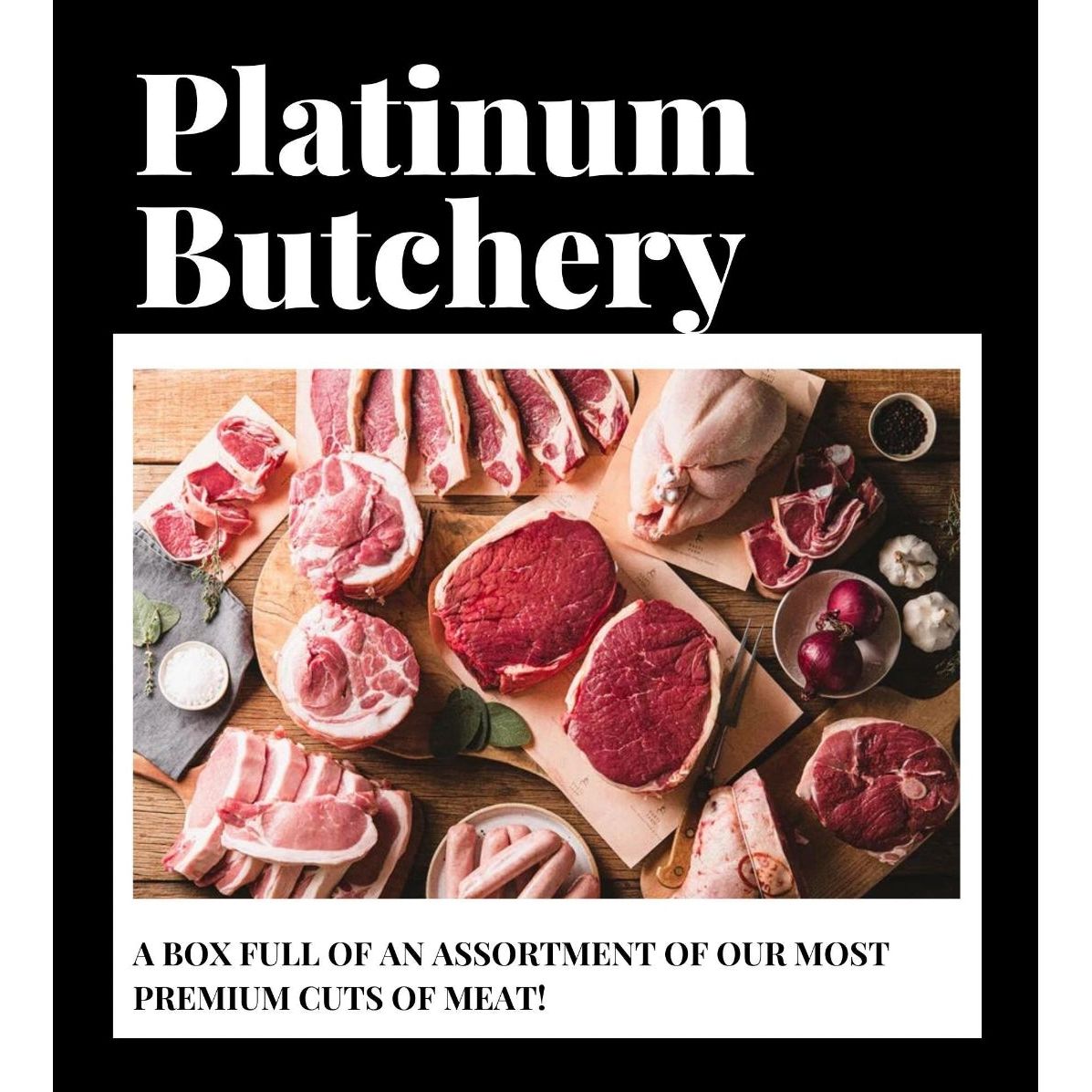 Platinum Butchery Box